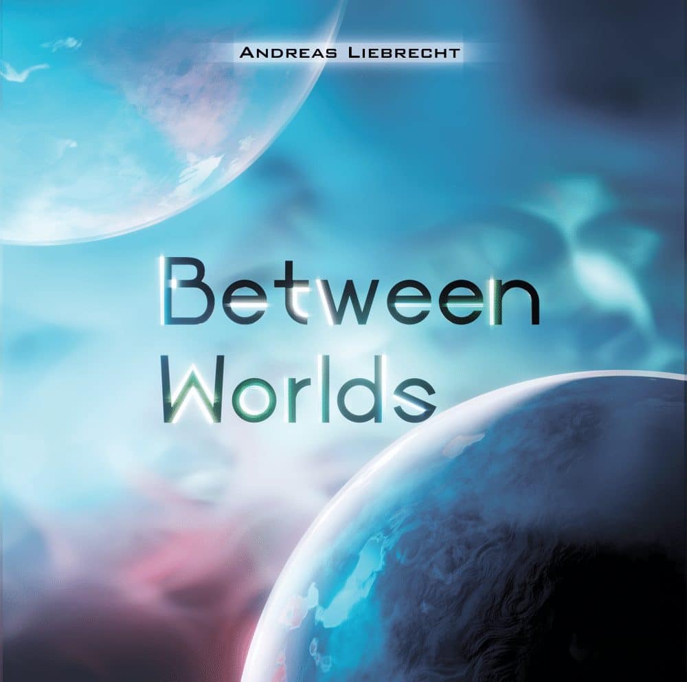 Between Worlds (physische Version)
