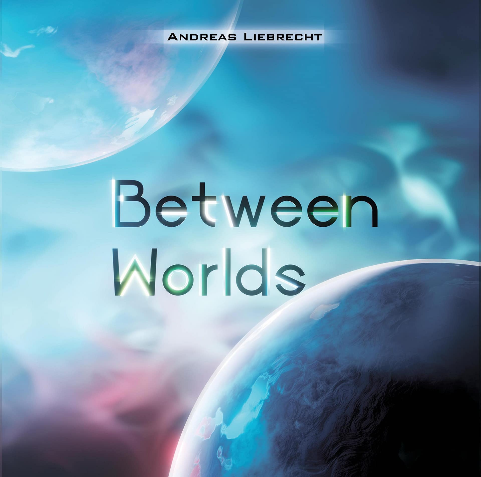 Between Worlds (Digital Edition)